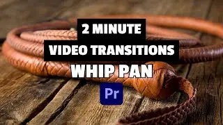 Whip Pan Transition Tutorial for Adobe Premiere Pro - EASY STEPS