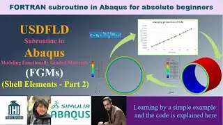 USDFLD Subroutine in Abaqus: Modeling Functionally Graded Materials (FGMs) (Shell Elements - Part 2)