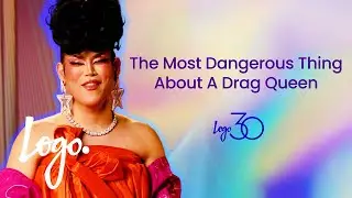 What’s the Most Dangerous Thing About a Drag Queen? 👠 | Logo30 2023
