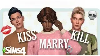 KISS MARRY KILL - The Sims 4 - Челлендж в Симс 4 - Поцеловать Жениться Убить ❤