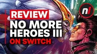 No More Heroes 3 Nintendo Switch Review - Is It Worth It?