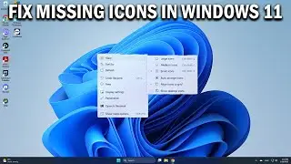 How To Fix Desktop Icons Missing Windows 11 (2024) - Easy Fix