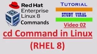 02 Linux Command for Beginners - cd command in Linux - Study Viral