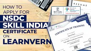 How to Apply for NSDC Skill India Certificate from Learnvern