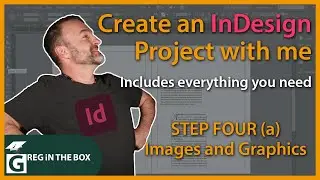 InDesign STEP 4a Working with Images and Graphics