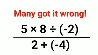 5 × 8 ÷ (-2) / 2 + (-4) Test your Math skills. Literally many got it wrong! #math #explore