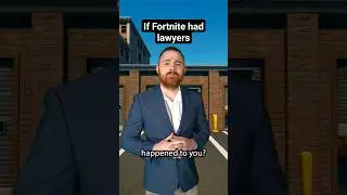When You Need a Fortnite Lawyer
