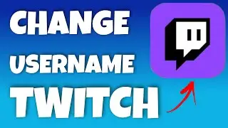 How to Change Username/Display Name on Twitch