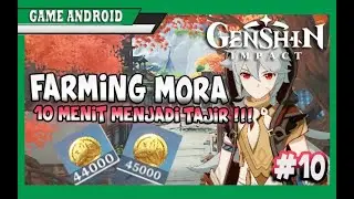 AUTO TAJIR - Cara Cepat Dapet Mora - F2P Guide Mora Genshin Impact indonesia #10