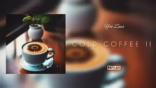 Yoo Zeus - COLD COFFEE II (Official Audio)