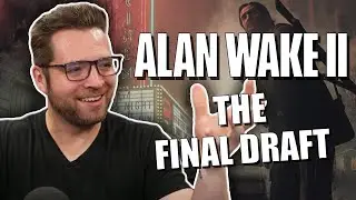 Thoughts on Alan Wakes NG+ (The Final Draft)