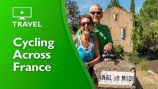 Cycling the Canal des Deux Mers across France