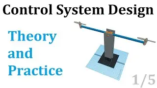 Introduction - Control System Design 1/6 - Phils Lab #7