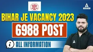 BTSC JE LATEST NEWS | BTSC JE VACANCY 2023 | POSTS 6988 | COMPLETE INFORMATION