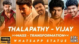 Thalapathy Vijay Mass Transformation | Whatsapp Status | Mere sapno ki rani kab aayegi tu x The Box.