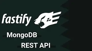 Node Fastify MongoDB REST APIs | NodeJS | MongoDB | REST API | Fastify framework