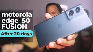 Motorola Edge 50 Fusion After 20 Days (My Own Opinions)