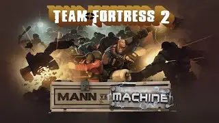 Team Fortress 2 Пробуем выбить австралий в MVM №3