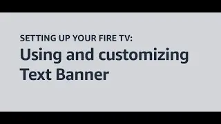 Using and customizing Text Banner