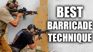 BEST BARRICADE TECHNIQUE | Tactical RIfleman