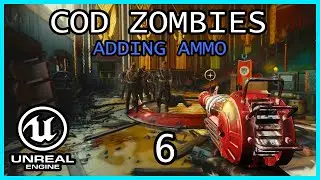 ADDING AMMO Tutorial Unreal Engine 5 COD Zombies series Part 6