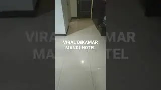 viral dikamar mandi hotel
