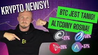 Kryptowaluty wiadomości! Bitcoin znowu jest tani! Altcoiny rosną! #krypto #kryptowaluty