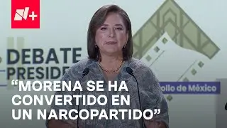 Delincuentes tienen partido, Morena se ha convertido en un narcopartido: Gálvez