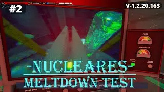 DESTROYING Control Rods... Meltdown Test #2 - Nucleares Tutorial