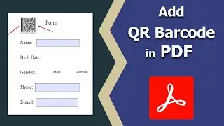 How to Insert a QR Barcode in pdf using Adobe Acrobat Pro Dc