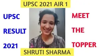 upsc topper 2021 shruti sharma | upsc result 2021