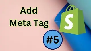 How to add meta tags to shopify