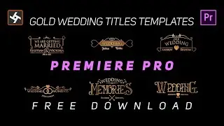 Gold Wedding Title Templates For Premiere Pro || Motion Graphics Templates ||