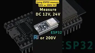 Measure 20V 50V or 200V with ESP32 #robojax #arduinoproject #arduino