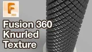 Knurled Texture Fusion 360 Tutorial