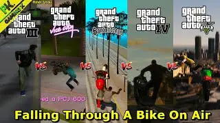 Falling Through A Bike On Air😱[GTA III vs GTA VC vs GTA SA vs GTA IV vs GTA V]🔥|| Which Is Best?