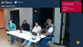 Mentorship Panel Part 1 of 2 - The Mentee's Perspective