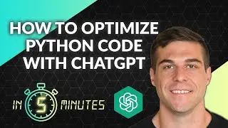 Use ChatGPT To Optimize Python Code