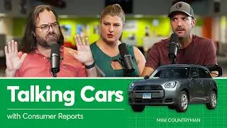 2025 Mini Countryman | Talking Cars with Consumer Reports #450