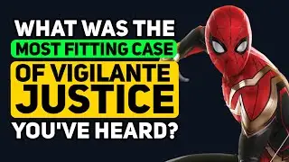 What's the BEST case of VIGILANTE JUSTICE you've ever heard? - Reddit Podcast