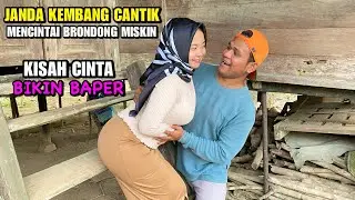 JANDA CANTIK IKHLAS MENIKAH DENGAN PRIA MISKIN BRONDONG GANTENG. Kebaikannya janda itu terbalaskan.!