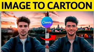 How to Turn Photo Into Cartoon in Canva (Tutorial)