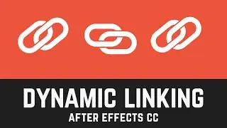 How to Dynamically Link Objects - After Effects Tutorial