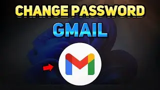 How to Change Gmail Password on PC (2024) [Tutorial]