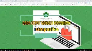 cara cepat mengisi daftar kehadiran di sim