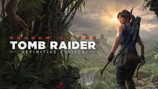 Shadow of the Tomb Raider: Epic Jungle Adventures - Live Gameplay Stream