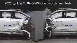 2021-2023 Lynk & Co 09 C-IASI Crashworthiness Tests (Small Overlap Crash Tests + More)