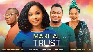 MARITAL TRUST (Full Movie) | Mercy Kenneth, Vincent Opurum | Story of Family, Love and Despair