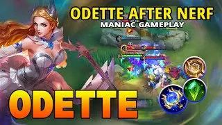 MANIAC!! Odette Brutal One Shot Combo!!   Build Top 1 Global Odette ~ Mobile Legends