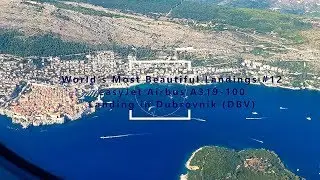 World's Most Beautiful Landings. #12. EasyJet A319 Landing in Dubrovnik, King’s Landing